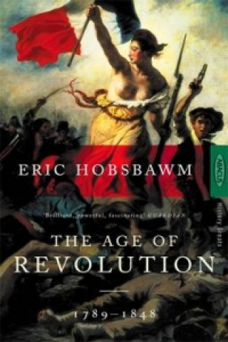 Książka Age Of Revolution Eric J Hobsbawm