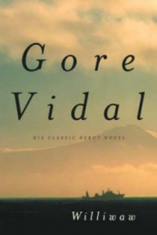 Könyv Williwaw Gore Vidal
