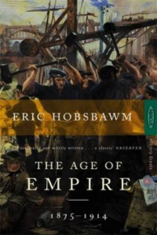 Könyv Age Of Empire Eric J Hobsbawm