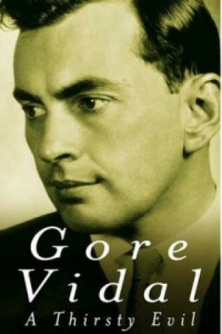 Kniha Thirsty Evil Gore Vidal