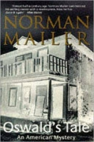 Könyv Oswald's Tale Norman Mailer
