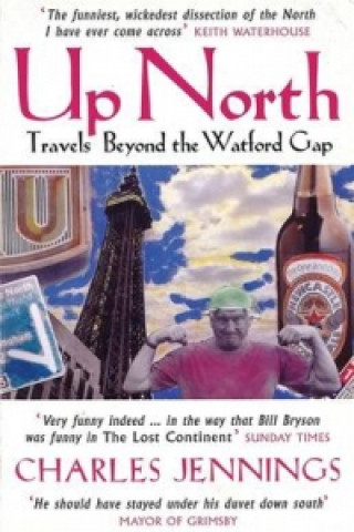 Kniha Up North Charles Jennings