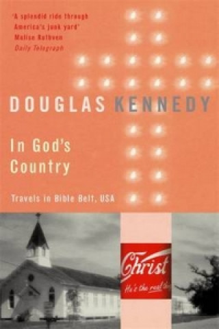 Kniha In God's Country Douglas Kennedy