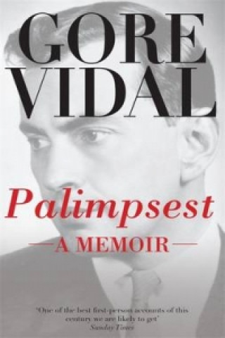 Könyv Palimpsest: A Memoir Gore Vidal