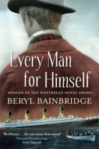 Könyv Every Man For Himself Beryl Bainbridge