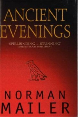 Книга Ancient Evenings Norman Mailer