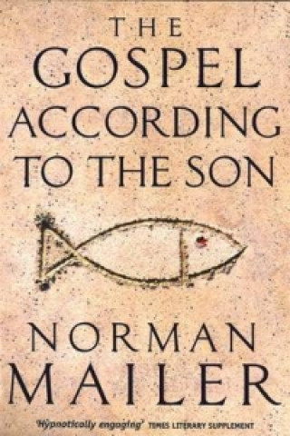 Книга Gospel According To The Son Norman Mailer