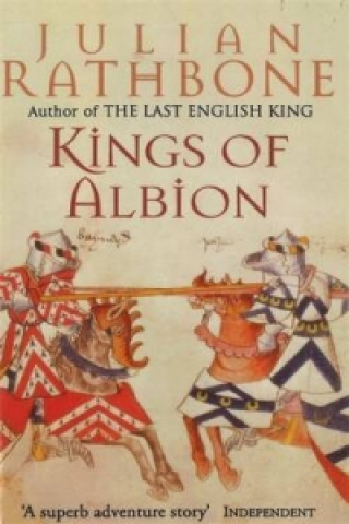 Livre Kings Of Albion Julian Rathbone