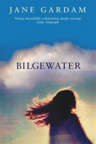 Kniha Bilgewater Jane Gardam