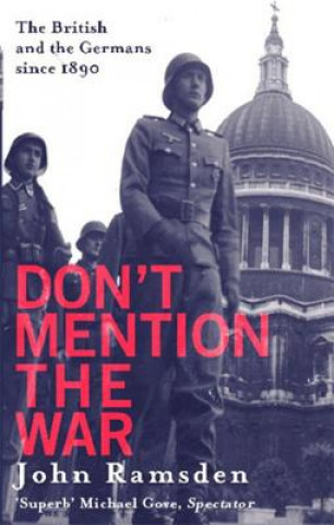 Книга Don't Mention The War John Ramsden