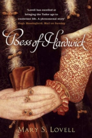 Kniha Bess Of Hardwick Mary S Lovell