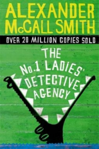 Knjiga No. 1 Ladies' Detective Agency Alexander McCall Smith