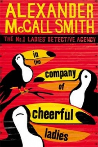 Carte In The Company Of Cheerful Ladies Alexander McCall Smith