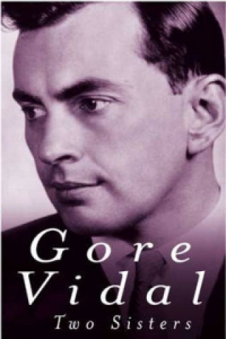 Kniha Two Sisters Gore Vidal