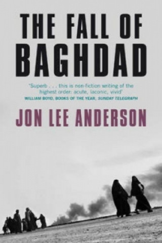 Książka Fall Of Baghdad Jon Lee Anderson