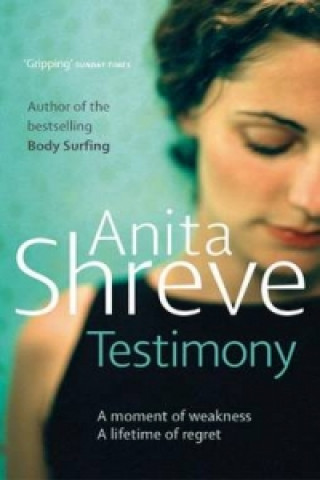 Kniha Testimony Anita Shreve
