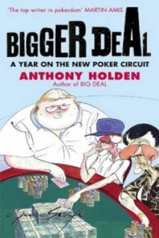 Carte Bigger Deal Anthony Holden