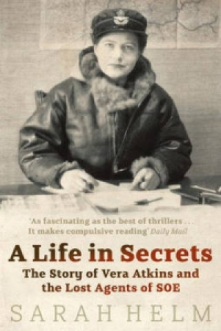 Kniha Life In Secrets Sarah Helm