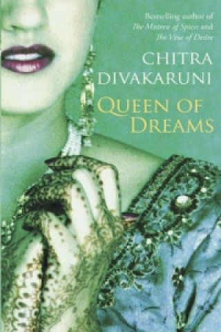 Carte Queen Of Dreams Chitra Divakaruni