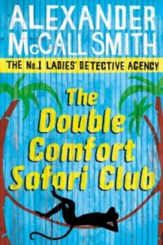 Könyv Double Comfort Safari Club Alexander McCall Smith