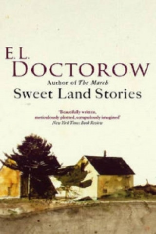 Kniha Sweet Land Stories Lawrence Edgar Doctorow