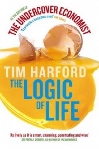 Kniha Logic Of Life Tim Harford