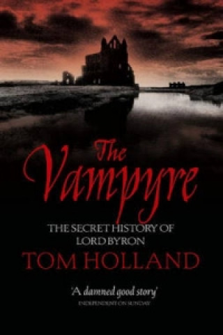 Könyv Vampyre Tom Holland