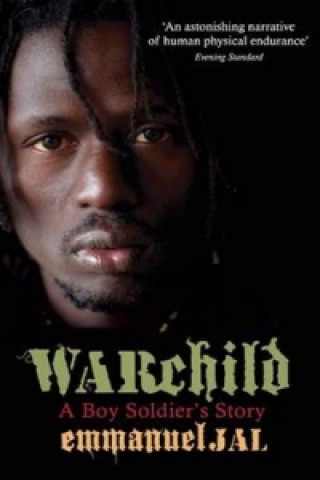 Kniha War Child Emmanuel Jal
