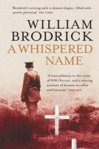 Könyv Whispered Name William Brodrick