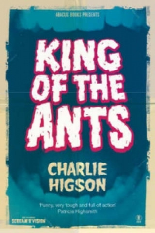 Kniha King Of The Ants Charlie Higson