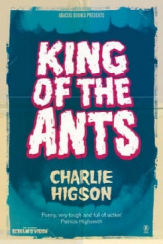 Libro King Of The Ants Charlie Higson