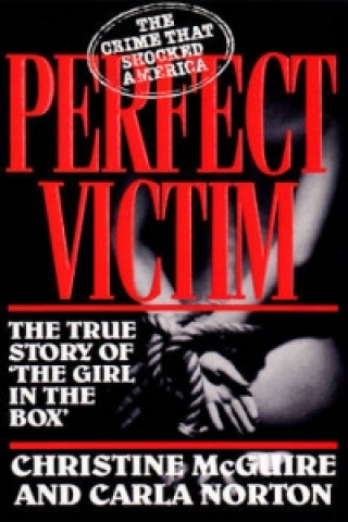 Book Perfect Victim Christine McGuire