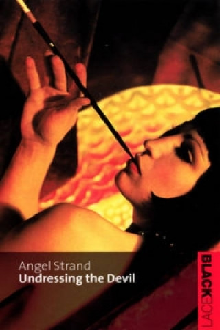 Книга Undressing The Devil Angel Strand