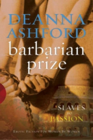 Kniha Barbarian Prize Deanna Ashford