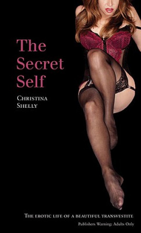 Kniha Secret Self Christina Shelly