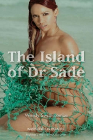 Kniha Island of Dr Sade Wendy Swanscombe