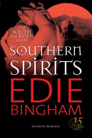 Knjiga Southern Spirits Edie Bingham