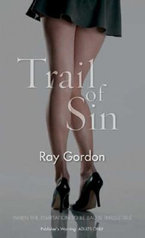 Libro Trail of Sin Ray Gordon