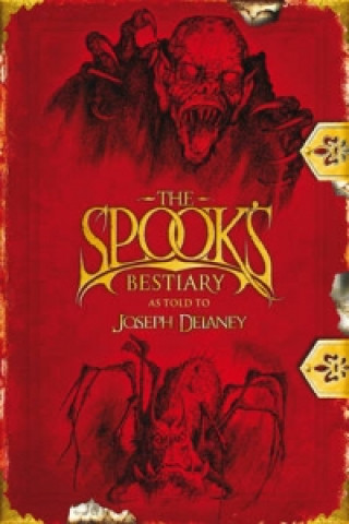Kniha Spook's Bestiary Joseph Delaney