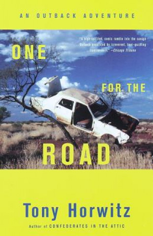 Carte One for the Road Tony Horwitz