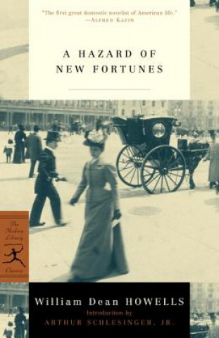 Kniha Hazard of New Fortunes William Dean Howells