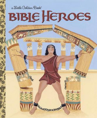 Carte Bible Heroes Christin Ditchfield