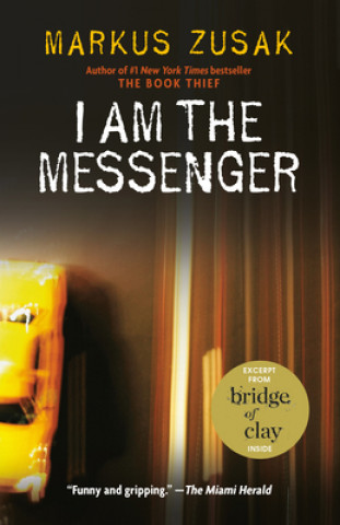 Knjiga I Am the Messenger Markus Zusak