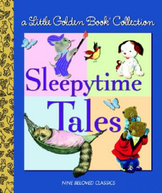 Könyv Little Golden Book Collection: Sleeptime Tales Golden Books