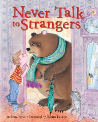Kniha Never Talk to Strangers Irma Joyce