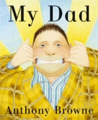 Könyv My Dad Anthony Browne