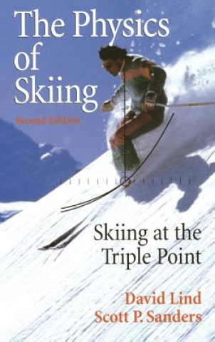 Könyv The Physics of Skiing David Lind