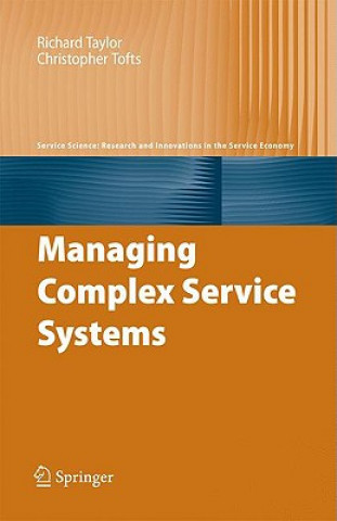 Buch Managing Complex Service Systems Richard Taylor