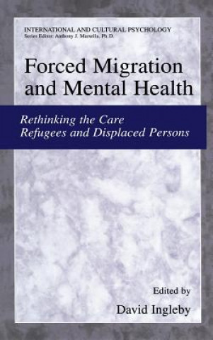 Knjiga Forced Migration and Mental Health David Ingleby