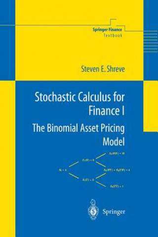 Könyv Stochastic Calculus for Finance I Steven E. Shreve